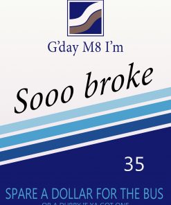 So Broke